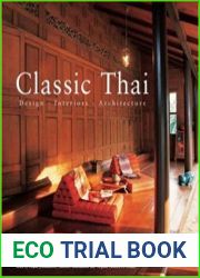Classic Thai Designs Interiors Architecture