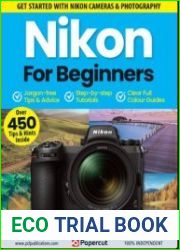 Nikon for Beginners - 14th Edition, 2023
