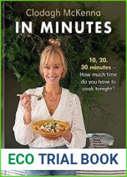 In Minutes Simple and delicious recipes to make in 10, 20 or 30 minutes