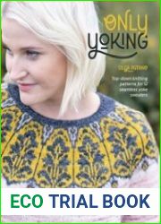 Only Yoking Top down knitting patterns for 12 seamless sweaters - BOOKS - HOBBIES