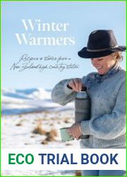 Winter Warmers Recipes and stories from a New Zealand high country station - BOOKS - COOKING