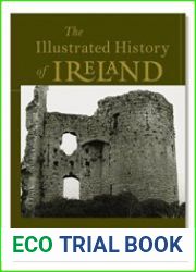 The Illustrated History of Ireland