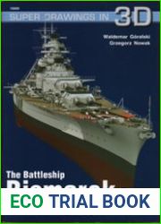 The Battleship Bismark - Kagero Super Drawings in 3D