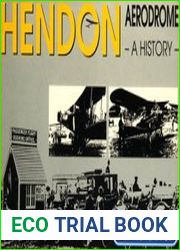 Hendon Aerodrome A History