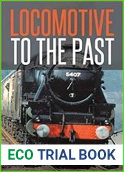 Locomotive to the Past