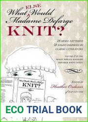 What (else) Would Madame Defarge Knit?