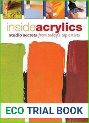 Inside Acrylics Studio Secrets From Today|s Top Artists