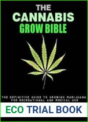 The Cannabis Grow Bible