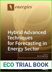 Hybrid Advanced Techniques for Forecasting in Energy Sector