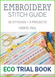 Embroidery Stitch Guide 52 Stitches + 3 Projects