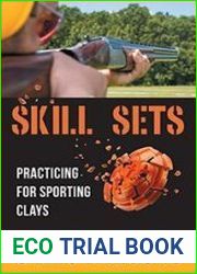 Skill Sets - Practicing for Sporting Clays