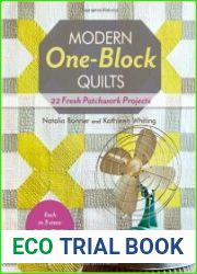 Modern One-Block Quilts 22 Fresh Patchwork Projects
