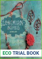 Bohemian-Inspired Jewelry 50 Designs Using Leather, Ribbon, and Cords