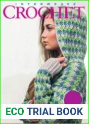 Interweave Crochet - Winter 2015