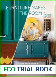 Furniture Makes the Room Create Special Pieces to Style a Home You Love