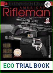 American Rifleman - April 2023