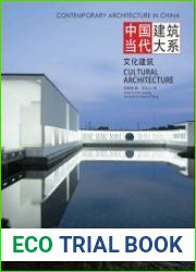 Contemporary Architecture in China - Cultural Architecture