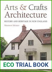 Arts and Crafts Architecture History and Heritage in New England