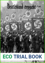 Deutschland Erwacht Werden, Kampf und Sieg der NSDAP