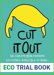 Cut It Out Re-create Your Favorite Dictator|s Hairstyle at Home–for Fun and Profit!