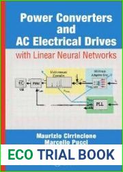 Power Converters and AC Electrical Drives with Linear Neural Networks (Energy, Power Electronics, and Machines)