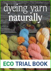 Dyeing Yarn Naturally