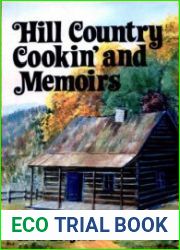 Hill Country Cookin| and Memoirs