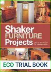 Popular Woodworking|s Shaker Furniture Projects Step-by-Step Plans for 31 Traditional Projects