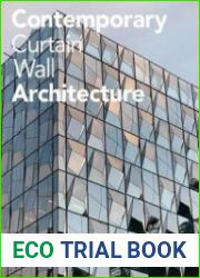 Contemporary Curtain Wall Architecture