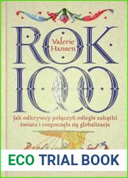 Rok 1000. Jak odkrywcy polaczyli odlegle zakatki swiata i rozpoczela sie globalizacja