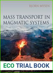 Mass Transport in Magmatic Systems
