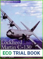 The Lockheed Martin C-130 Hercules A Complete History
