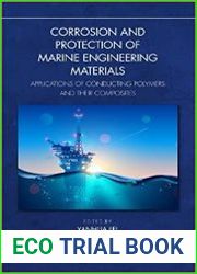 Corrosion and Protection of Marine Engineering Materials Applications of Conducting Polymers and Their Composites