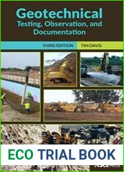 Geotechnical Testing, Observation, and Documentation, 3rd Edition