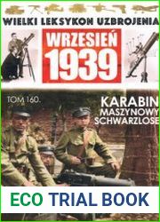 Karabin Maszynowy Schwarzlose (Wielki Leksykon Uzbrojenia Wrzesien 1939 Tom 160)