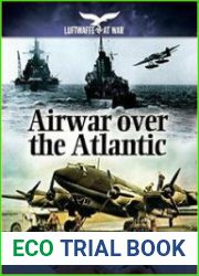 Airwar Over the Atlantic (Luftwaffe at War)