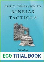Brill|s Companion to Aineias Tacticus