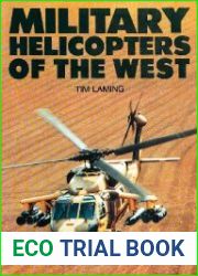 Military Helicopters of the West
