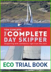 The Complete Day Skipper Skippering with Confidence Right From the Start, 6th edition