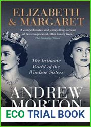 Elizabeth & Margaret The Intimate World of the Windsor Sisters