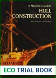 A Modeller’s Guide to Hull Construction