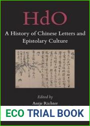 A History of Chinese Letters and Epistolary Culture