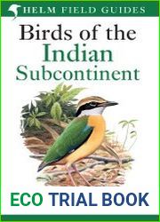 Birds of the Indian Subcontinent. Richard Grimmett, Carol Inskipp, Tim Inskipp