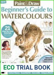 Paint & Draw Beginner|s Guide to Watercolours - 3rd Edition, 2023
