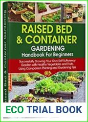 Raised Bed & Container Gardening Handbook For Beginners