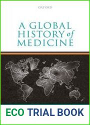 A Global History of Medicine