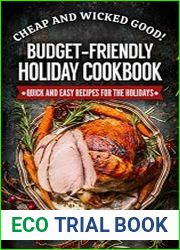 Cheap and Wicked Good! Budget-Friendly Holiday Cookbook