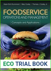 Foodservice Operations and Management Concepts and Applications