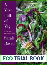 A Year Full of Veg A Harvest for Every Season
