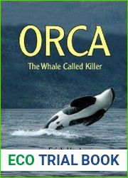 Orca The Whale Called Killer